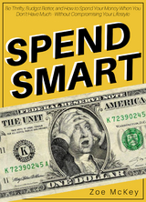 Spend Smart - Zoe McKey