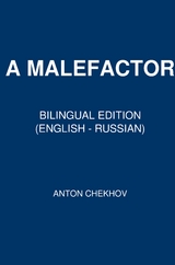 A Malefactor - Anton Chekhov