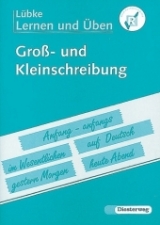 Großschreibung und Kleinschreibung - Lübke, Diethard