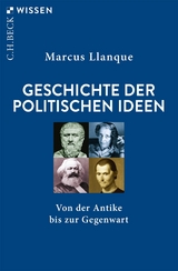 Geschichte der politischen Ideen -  Marcus Llanque