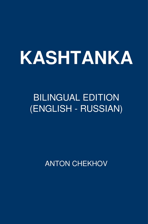 Kashtanka - Anton Chekhov