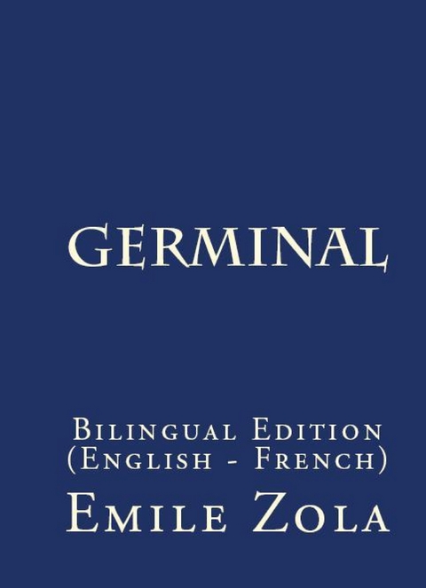 Germinal - Émile Zola