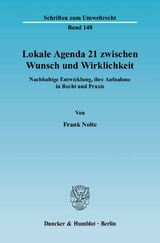 Lokale Agenda 21 zwischen Wunsch und Wirklichkeit. - Frank Nolte