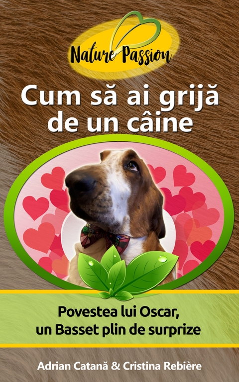 Cum să ai grijă de un câine? - Adrian Catana, Cristina Rebiere