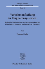 Verkehrsaufteilung in Flughafensystemen. - Thomas Zielke