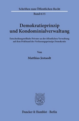 Demokratieprinzip und Kondominialverwaltung. - Matthias Jestaedt