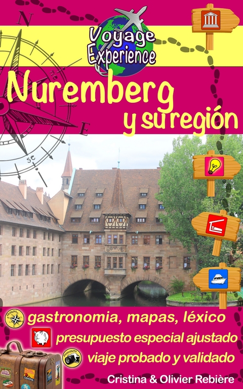 Nuremberg y su región - Cristina Rebiere, Olivier Rebiere