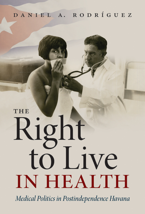 The Right to Live in Health - Daniel A. Rodríguez