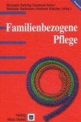 Familienbezogene Pflege - 