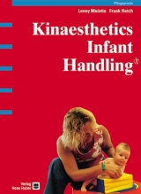 Kinaesthetics Infant Handling - Lenny Maietta, Frank Hatch