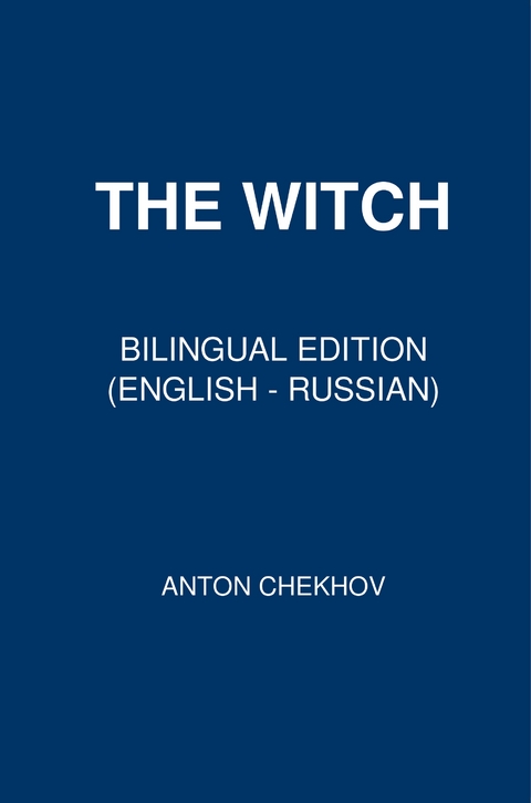 The Witch - Anton Chekhov