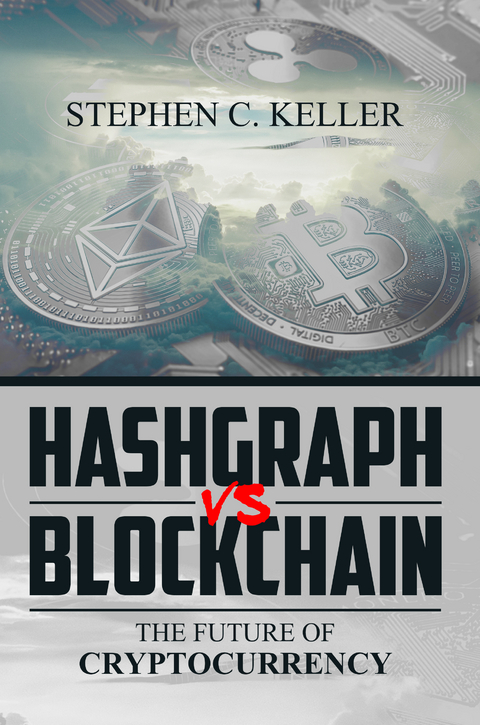 Hashgraph VS Blockchain - Stephen Keller