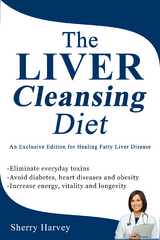 The Liver Cleansing Diet - Sherry Harvey