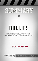 Summary of Bullies - Paul Mani