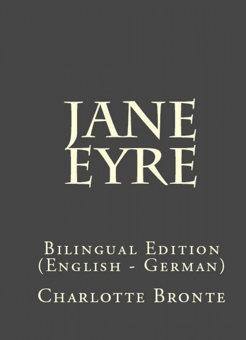 Jane Eyre - Charlotte Bronte