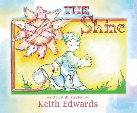 The shine - Keith  harrington Edwards