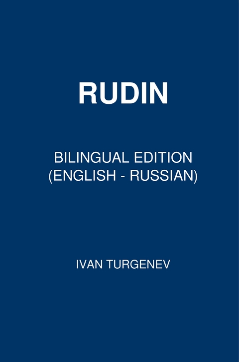 Rudin - Ivan Turgenev