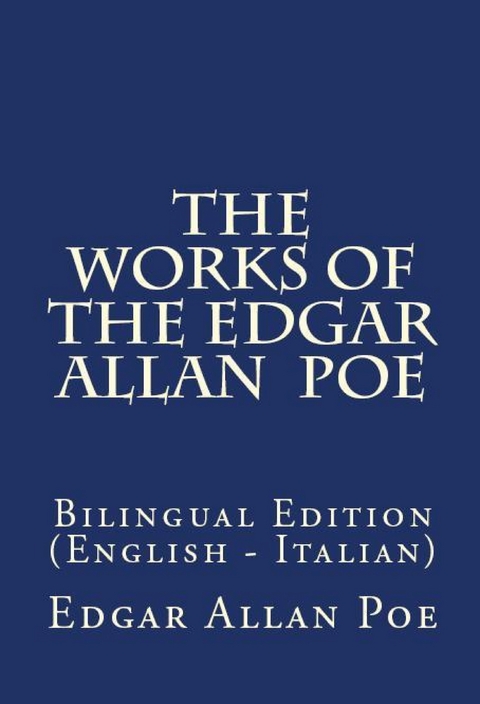 The Works Of The Edgar Allan Poe - Edgar Allan Poe