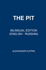 The Pit - Aleksandr Kuprin