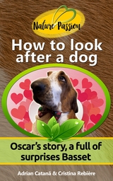 How to look after a dog - Adrian Catana, Cristina Rebiere