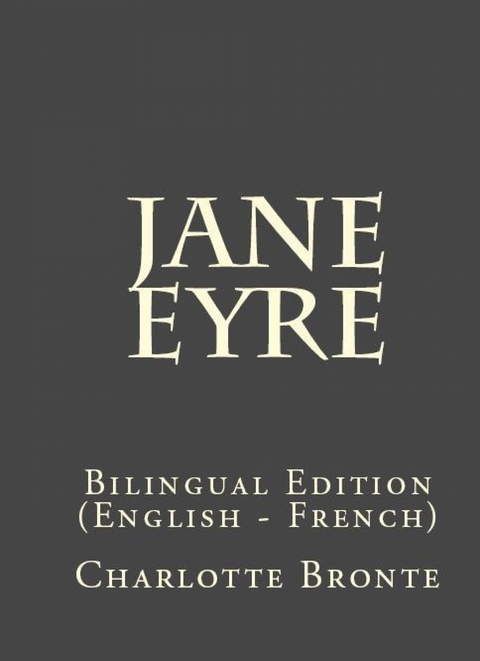 Jane Eyre - Charlotte Bronte