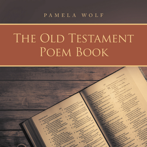 Old Testament Poem Book -  Pamela Wolf