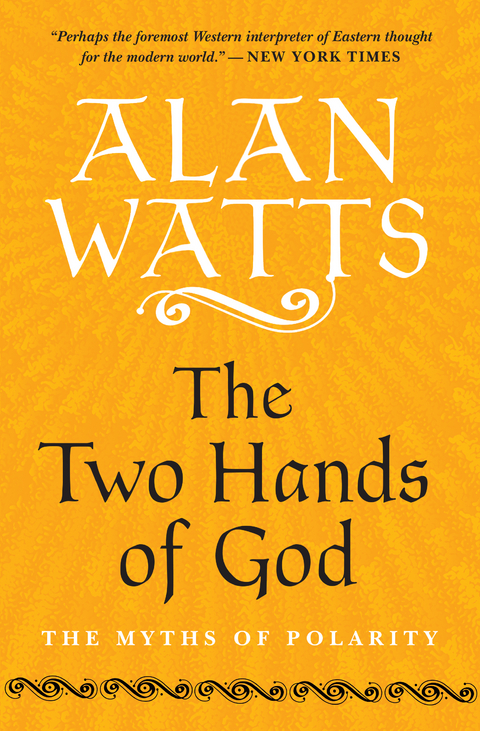 Two Hands of God -  Alan Watts