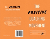 Positive Coaching Movement -  James Devlin