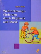 Wahrnehmungsförderung durch Rhythmik und Musik - Sabine Hirler