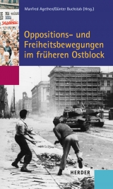 Oppositions- und Freiheitsbewegungen im früheren Ostblock - 