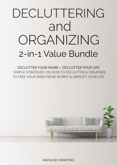 Decluttering and Organizing 2-in-1 Value Bundle - Madeline Crawford