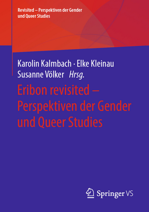 Eribon revisited – Perspektiven der Gender und Queer Studies - 