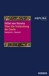 Über die Vollendung der Seele -  Hillel von Verona