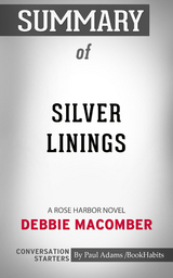 Summary of Silver Linings - Paul Adams