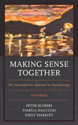 Making Sense Together -  Peter Buirski,  Pamela Haglund,  Emily Markley