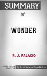 Summary of Wonder - Paul Adams