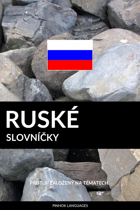 Ruské Slovníčky -  Pinhok Languages