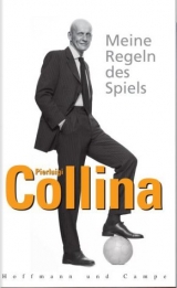 Meine Regeln des Spiels - Pierluigi Collina