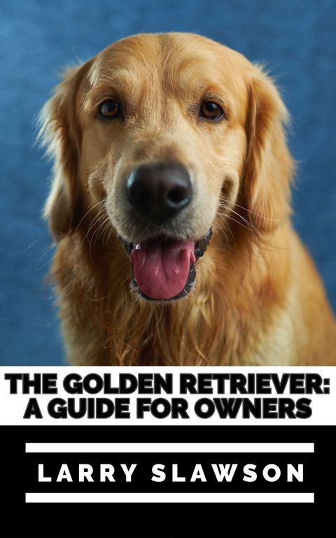 The Golden Retriever - Larry Slawson