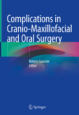 Complications in Cranio-Maxillofacial and Oral Surgery - 