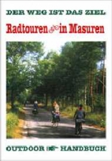 Radtouren in Masuren - Peter H Ostendorf