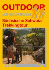 Sächsische Schweiz: Trekkingtour - Christian Reich, Stefanie Reich