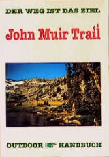 John Muir Trail - Johann Schinabeck