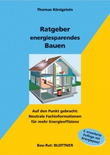 Ratgeber energiesparendes Bauen - Königstein, Thomas