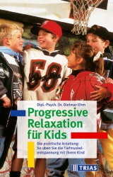 Progressive Relaxation für Kinder - Dietmar Ohm