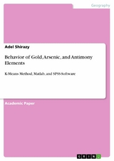 Behavior of Gold, Arsenic, and Antimony Elements - Adel Shirazy