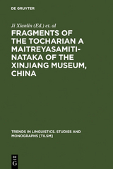 Fragments of the Tocharian A Maitreyasamiti-Nataka of the Xinjiang Museum, China - 