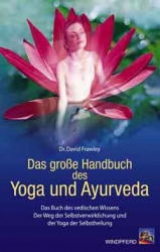 Das grosse Handbuch des Yoga und Ayurveda - David Frawley