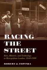 Racing the Street - Robert J. Topinka