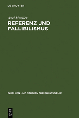 Referenz und Fallibilismus - Axel Mueller